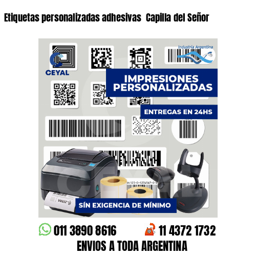 Etiquetas personalizadas adhesivas  Capilla del Señor