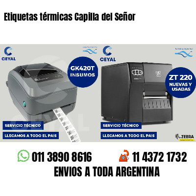 Etiquetas térmicas Capilla del Señor