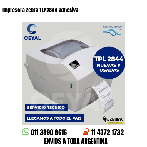 Impresora Zebra TLP2844 adhesiva