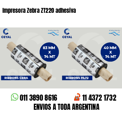 Impresora Zebra ZT220 adhesiva