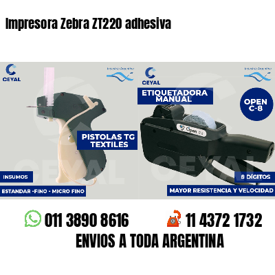 Impresora Zebra ZT220 adhesiva