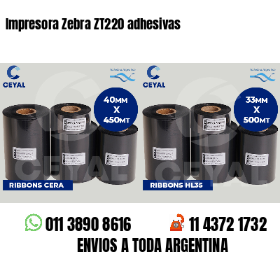 Impresora Zebra ZT220 adhesivas