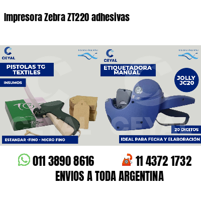 Impresora Zebra ZT220 adhesivas