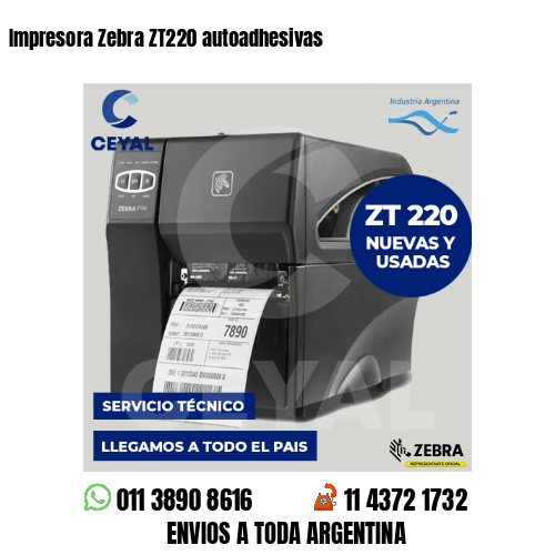 Impresora Zebra ZT220 autoadhesivas