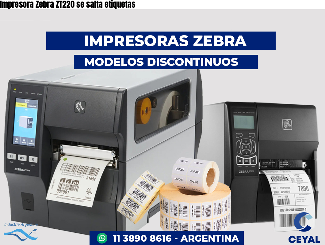 Impresora Zebra ZT220 se salta etiquetas