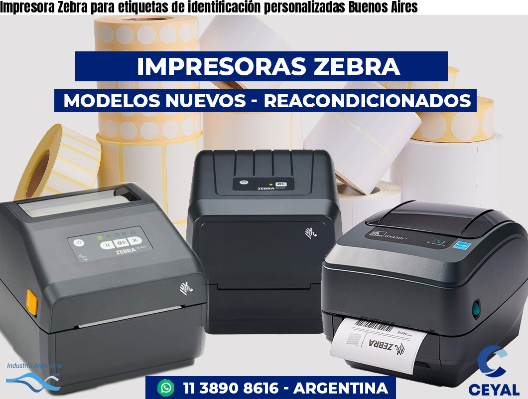 Impresora Zebra para etiquetas de identificación personalizadas Buenos Aires