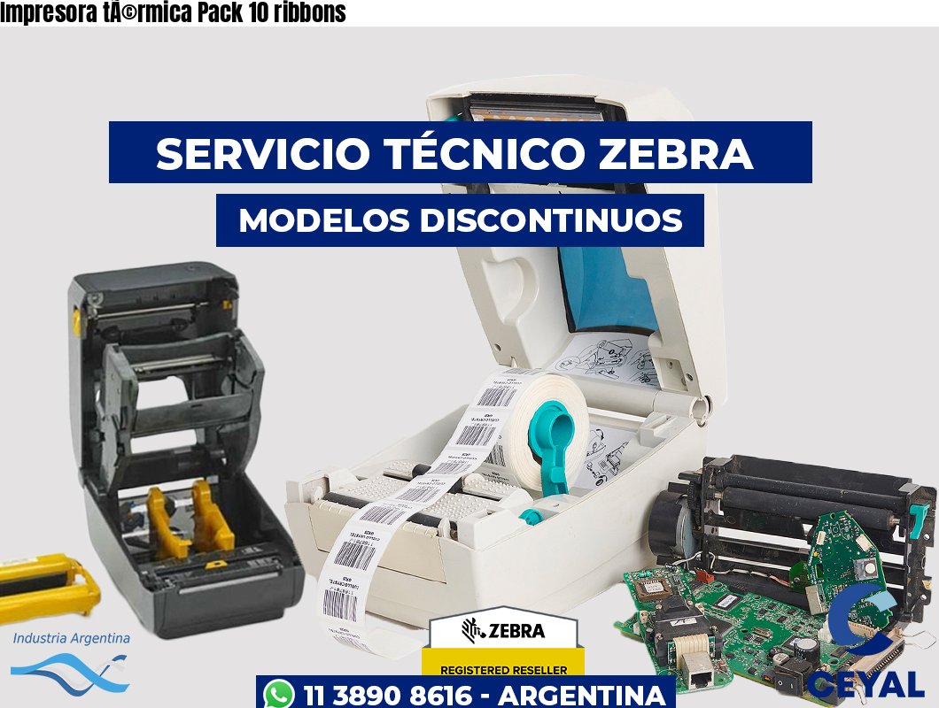Impresora térmica Pack 10 ribbons