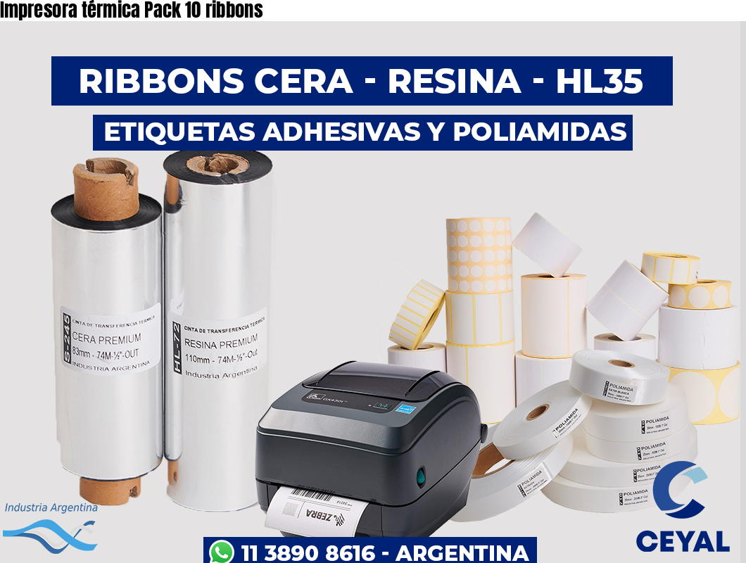 Impresora térmica Pack 10 ribbons