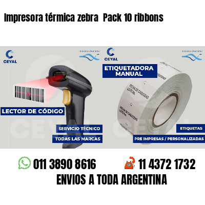 Impresora térmica zebra Pack 10 ribbons