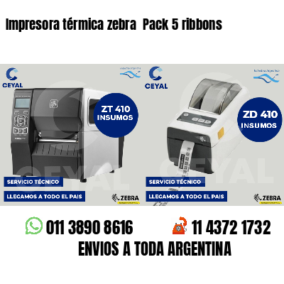 Impresora térmica zebra Pack 5 ribbons