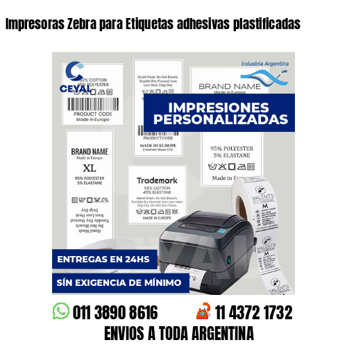 Impresoras Zebra para Etiquetas adhesivas plastificadas