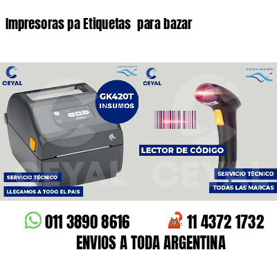 Impresoras pa Etiquetas para bazar