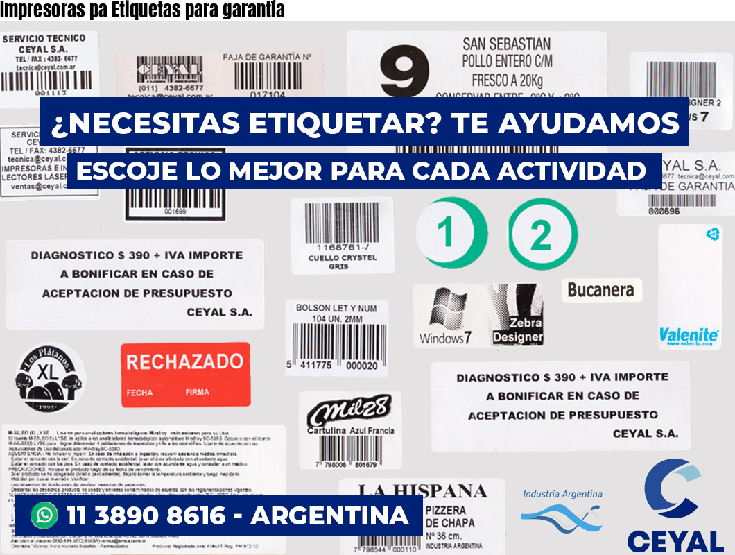 Impresoras pa Etiquetas para garantía