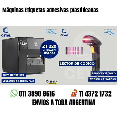 Máquinas Etiquetas adhesivas plastificadas