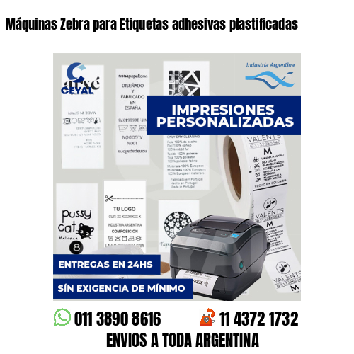 Máquinas Zebra para Etiquetas adhesivas plastificadas