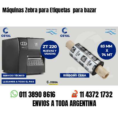 Máquinas Zebra para Etiquetas  para bazar