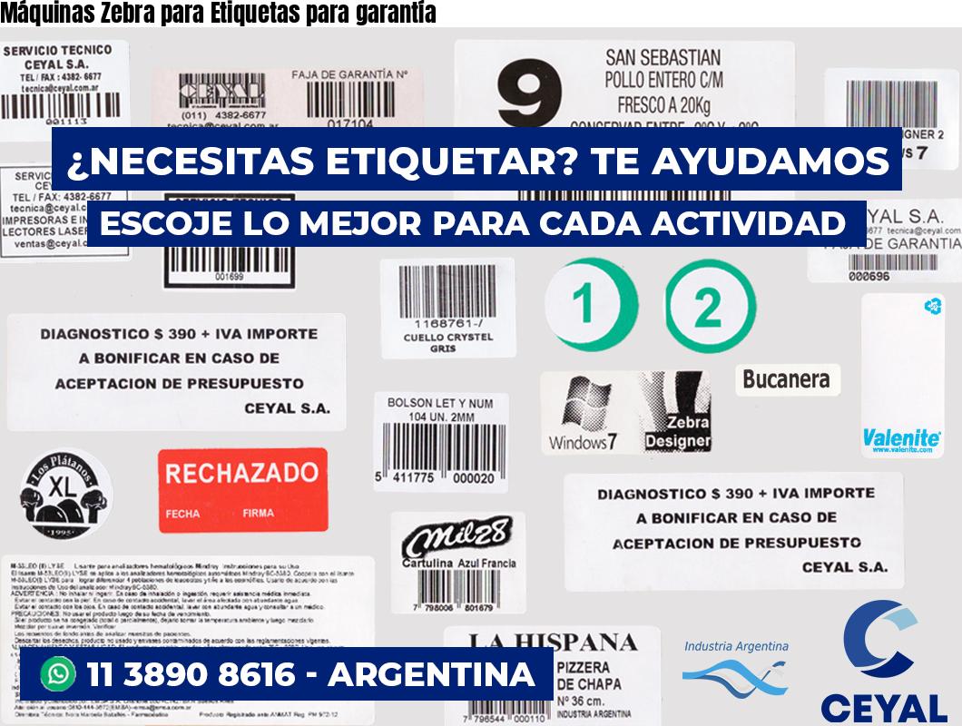 Máquinas Zebra para Etiquetas para garantía