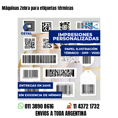 Máquinas Zebra para etiquetas térmicas