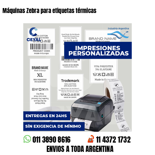 Máquinas Zebra para etiquetas térmicas