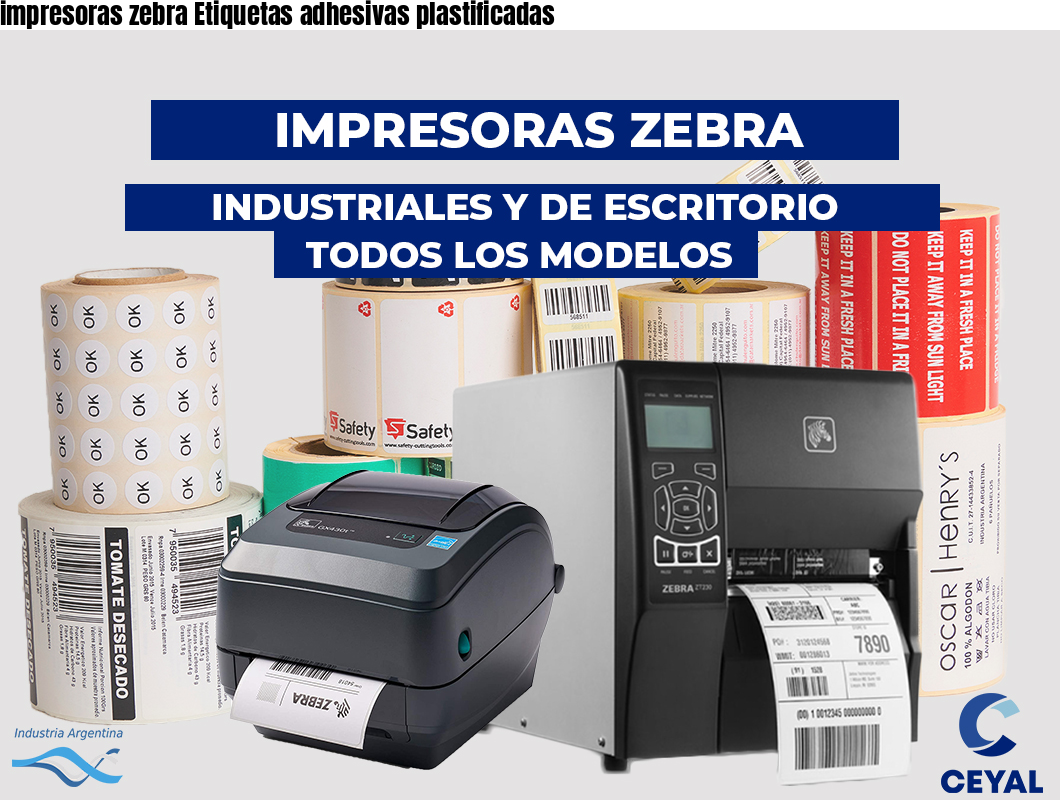 impresoras zebra Etiquetas adhesivas plastificadas