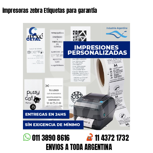 impresoras zebra Etiquetas para garantía