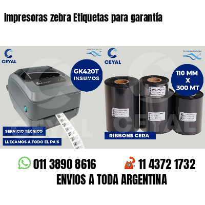 impresoras zebra Etiquetas para garantía