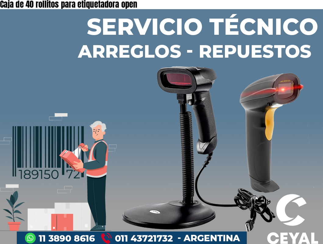 Caja de 40 rollitos para etiquetadora open