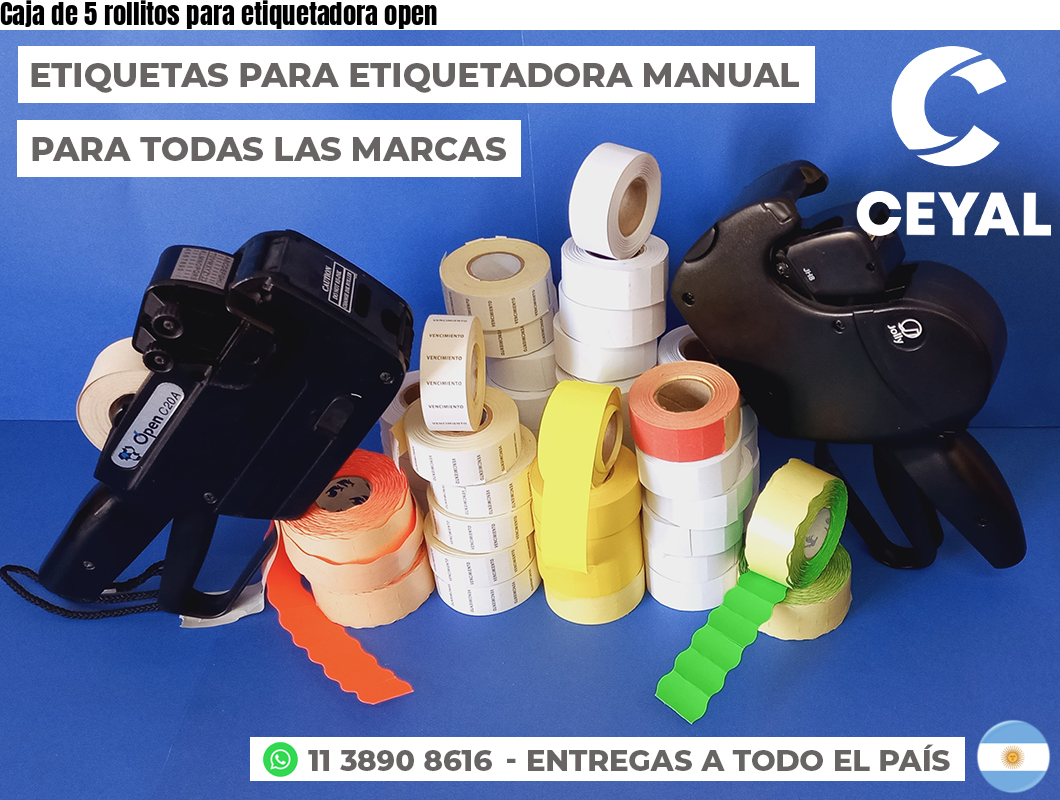 Caja de 5 rollitos para etiquetadora open