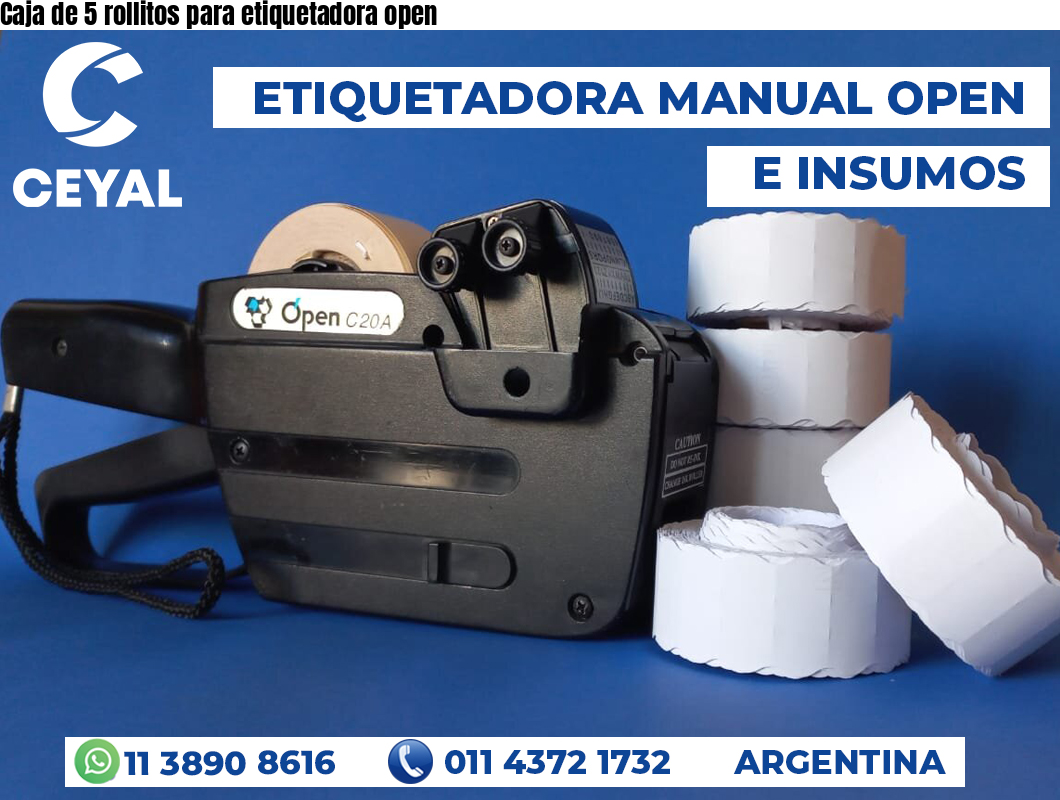 Caja de 5 rollitos para etiquetadora open