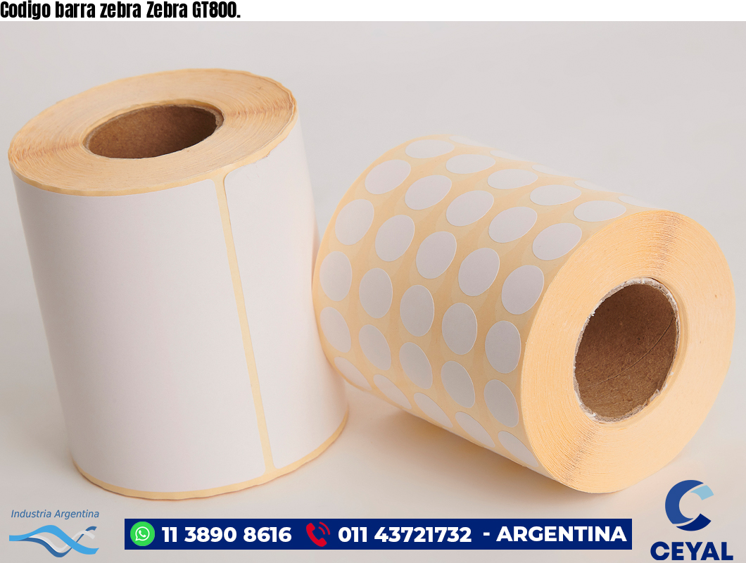 Codigo barra zebra Zebra GT800.
