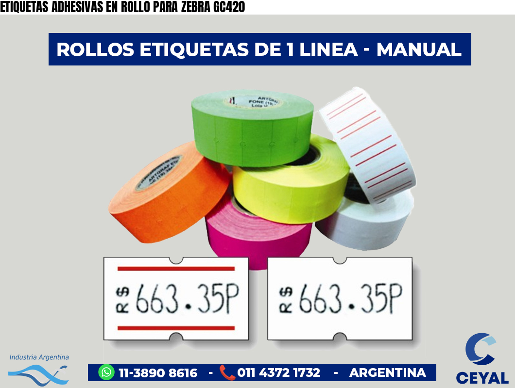ETIQUETAS ADHESIVAS EN ROLLO PARA ZEBRA GC420