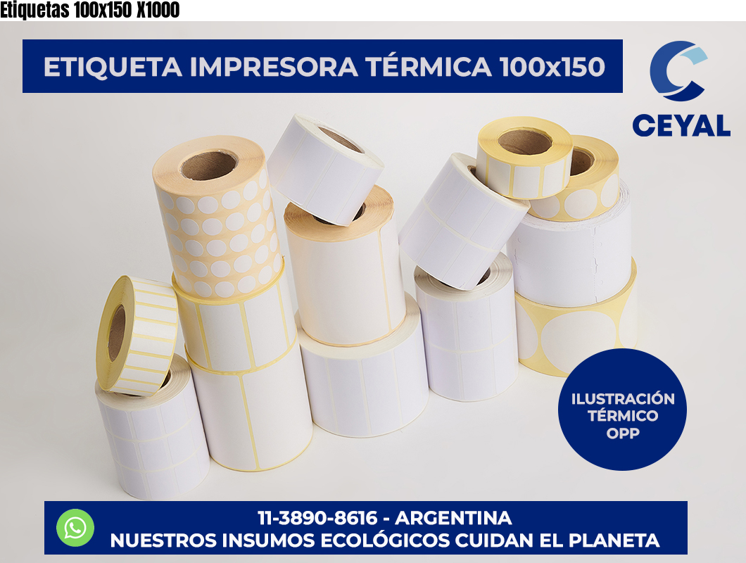 Etiquetas 100×150 X1000
