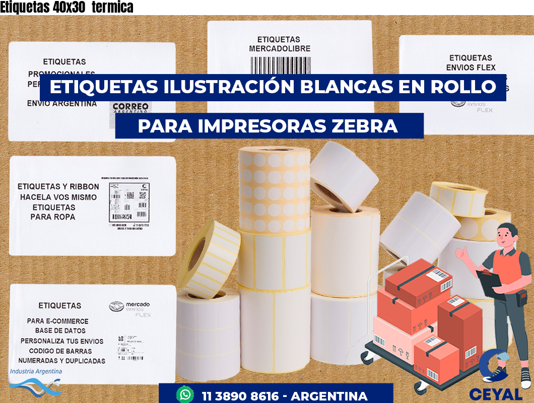 Etiquetas 40x30 termica
