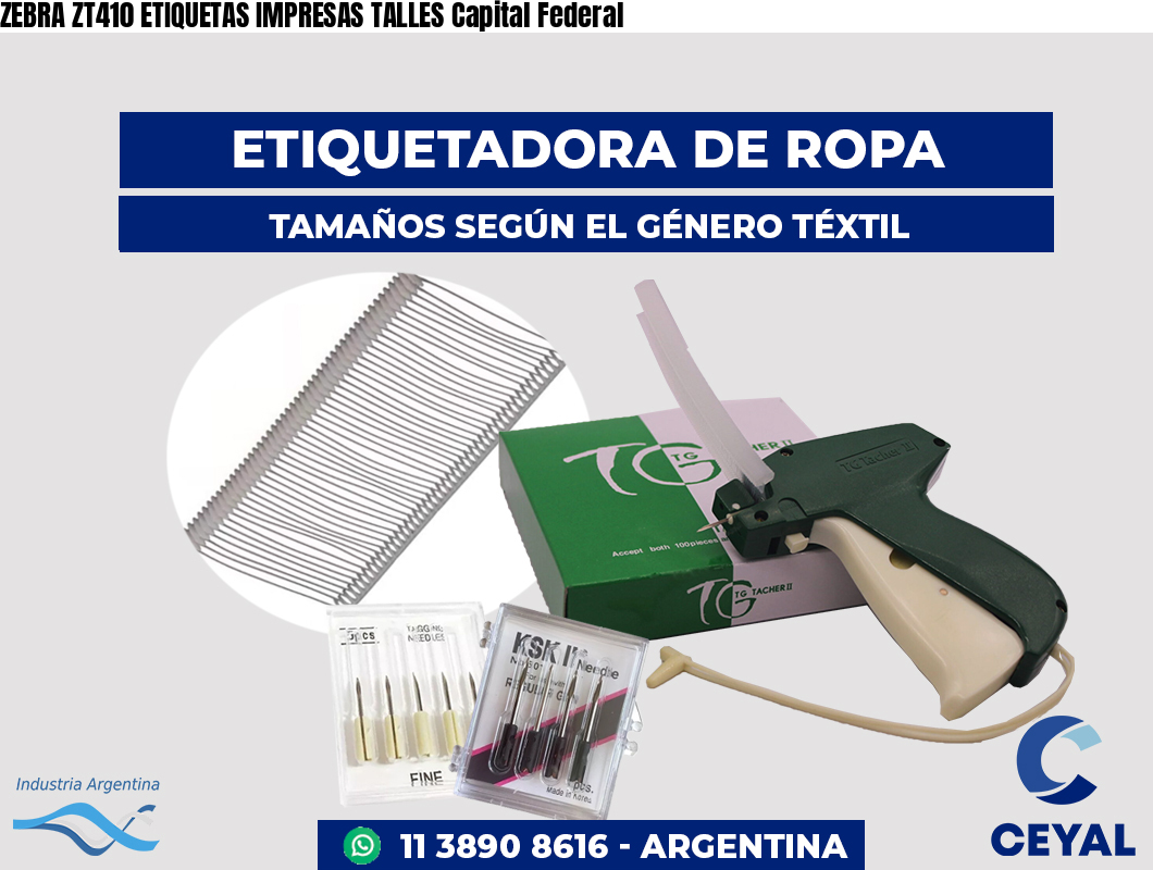 ZEBRA ZT410 ETIQUETAS IMPRESAS TALLES Capital Federal