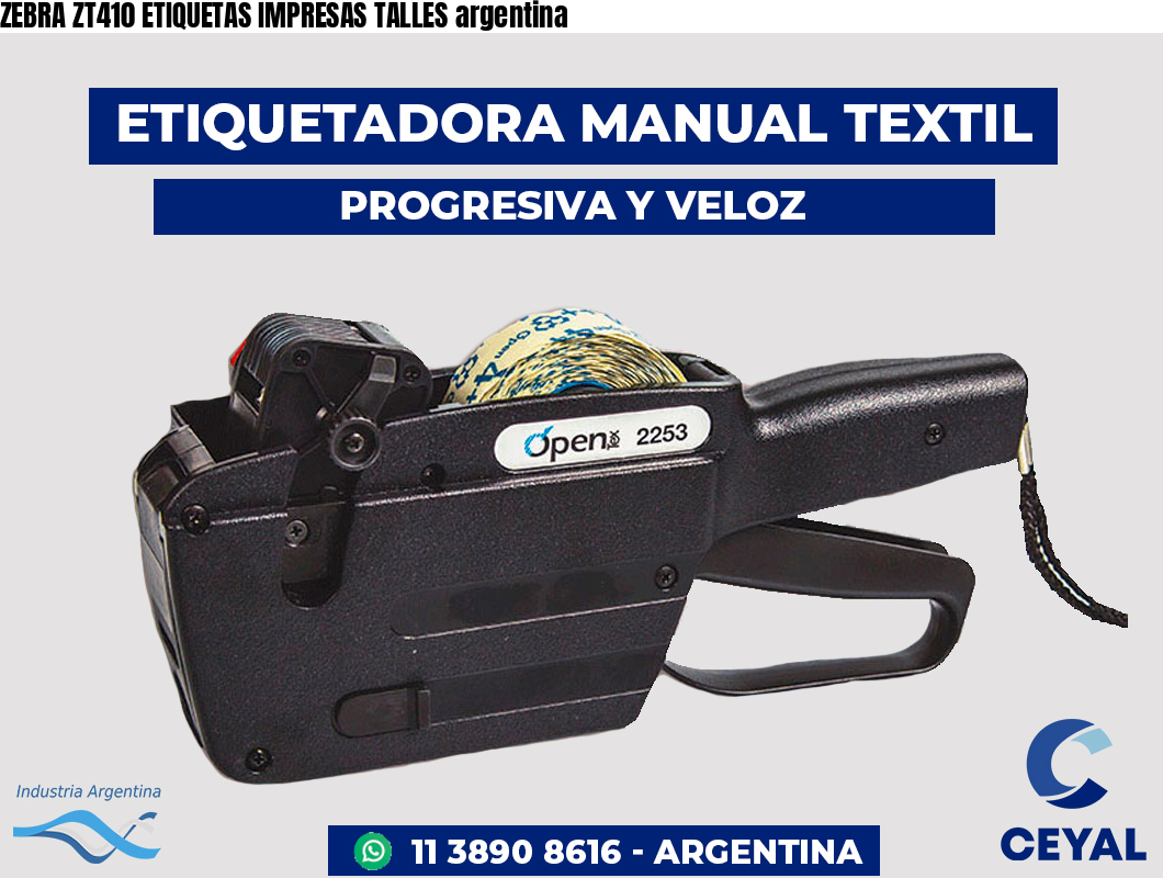 ZEBRA ZT410 ETIQUETAS IMPRESAS TALLES argentina