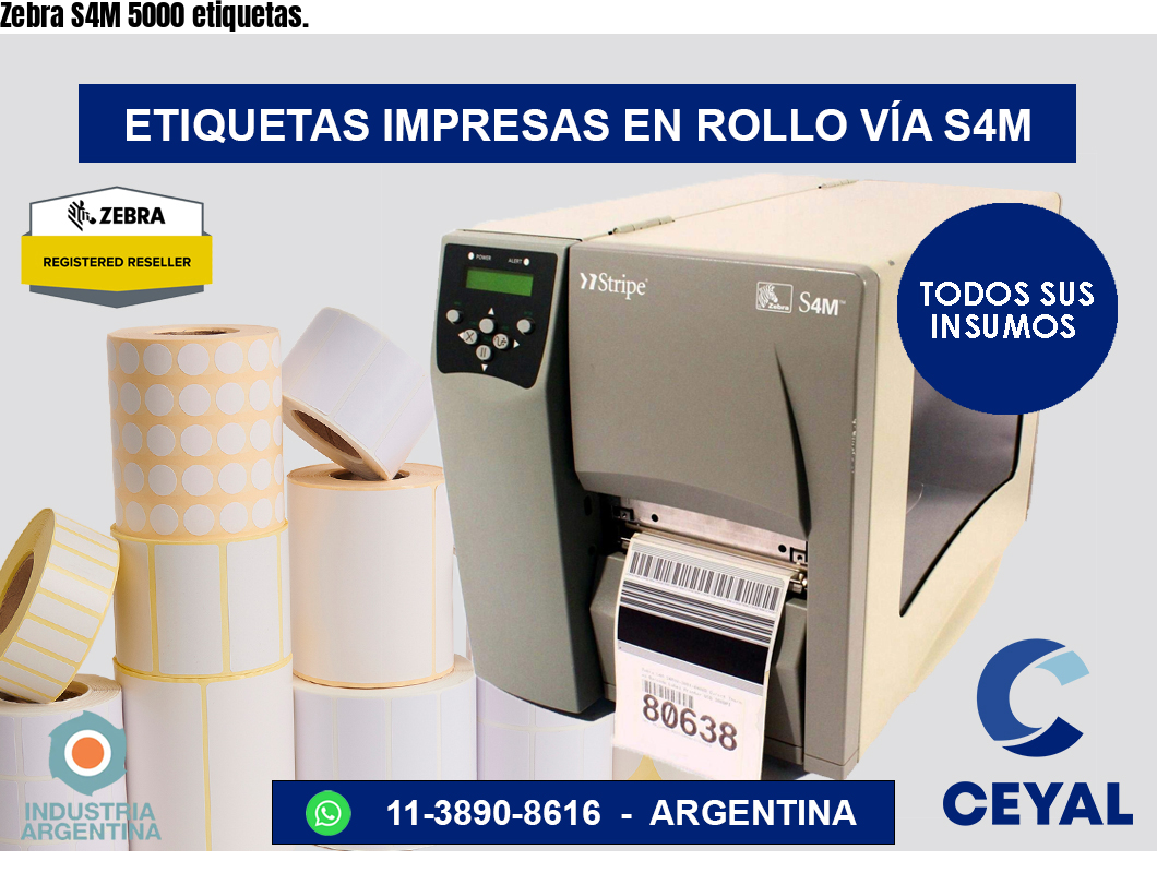 Zebra S4M 5000 etiquetas.
