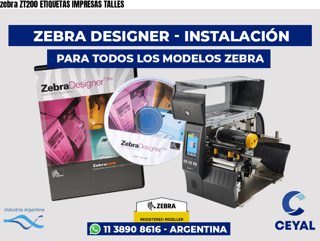 zebra ZT200 ETIQUETAS IMPRESAS TALLES