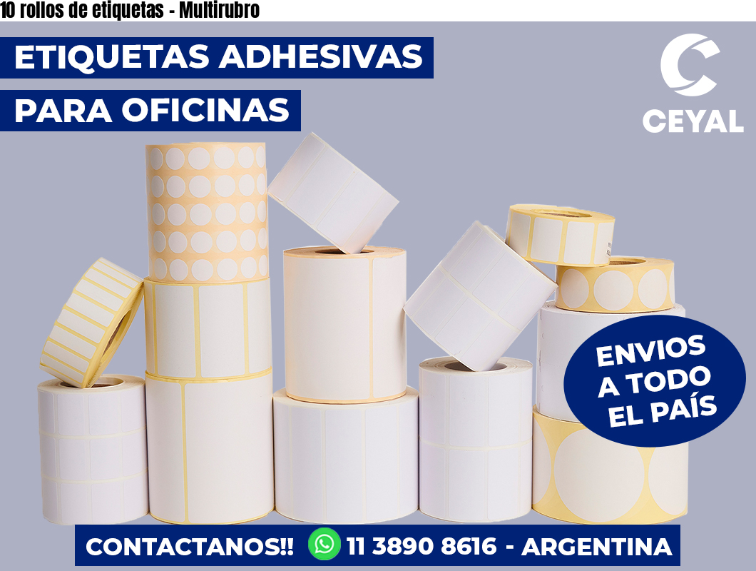 10 rollos de etiquetas – Multirubro