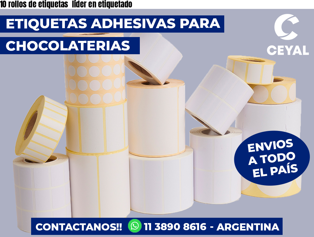 10 rollos de etiquetas  líder en etiquetado