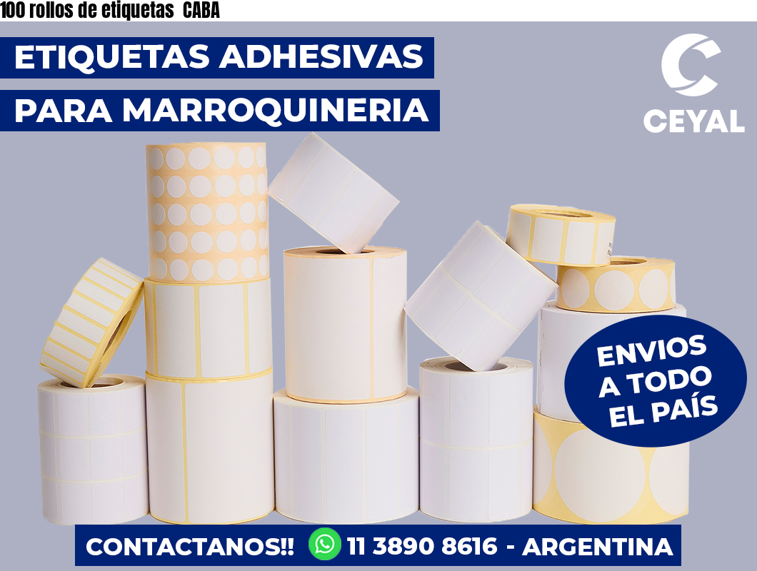 100 rollos de etiquetas  CABA