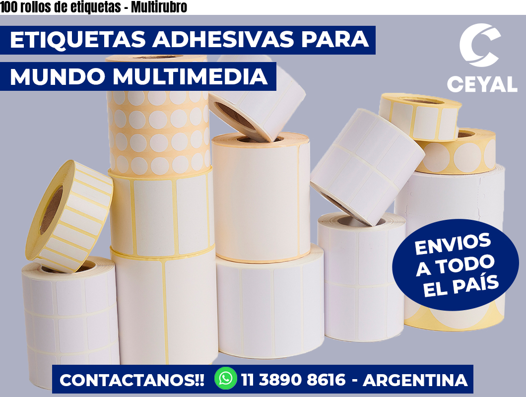 100 rollos de etiquetas – Multirubro