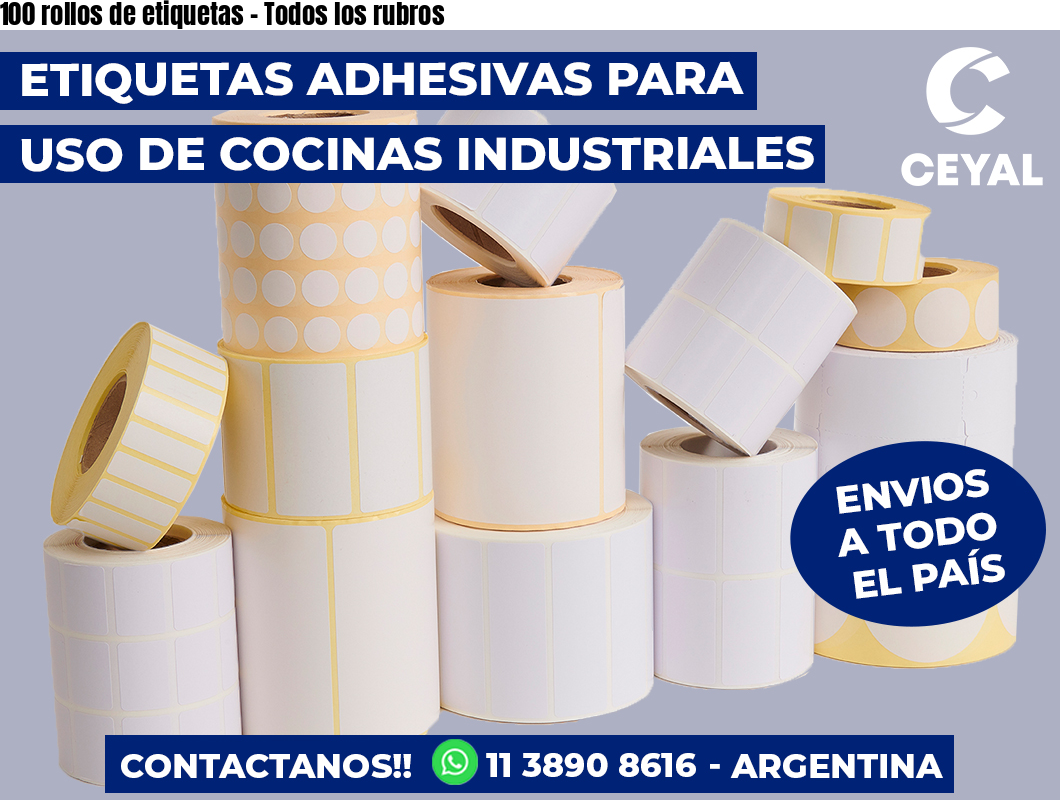 100 rollos de etiquetas - Todos los rubros