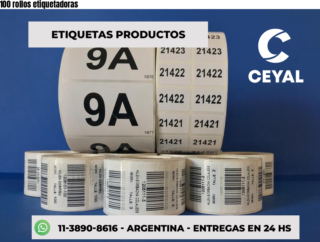 100 rollos etiquetadoras