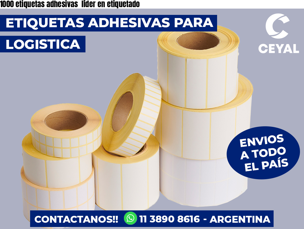 1000 etiquetas adhesivas  líder en etiquetado