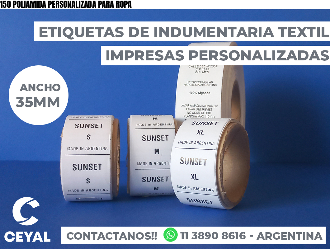 150 POLIAMIDA PERSONALIZADA PARA ROPA