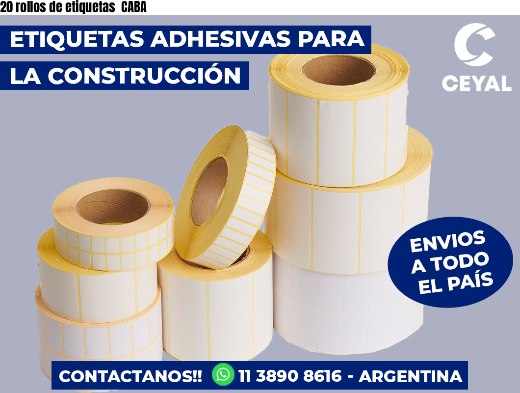 20 rollos de etiquetas CABA