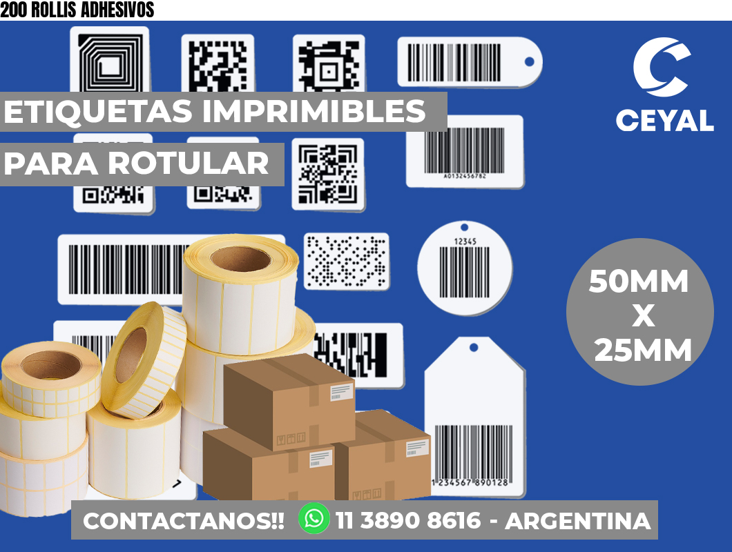 200 ROLLIS ADHESIVOS