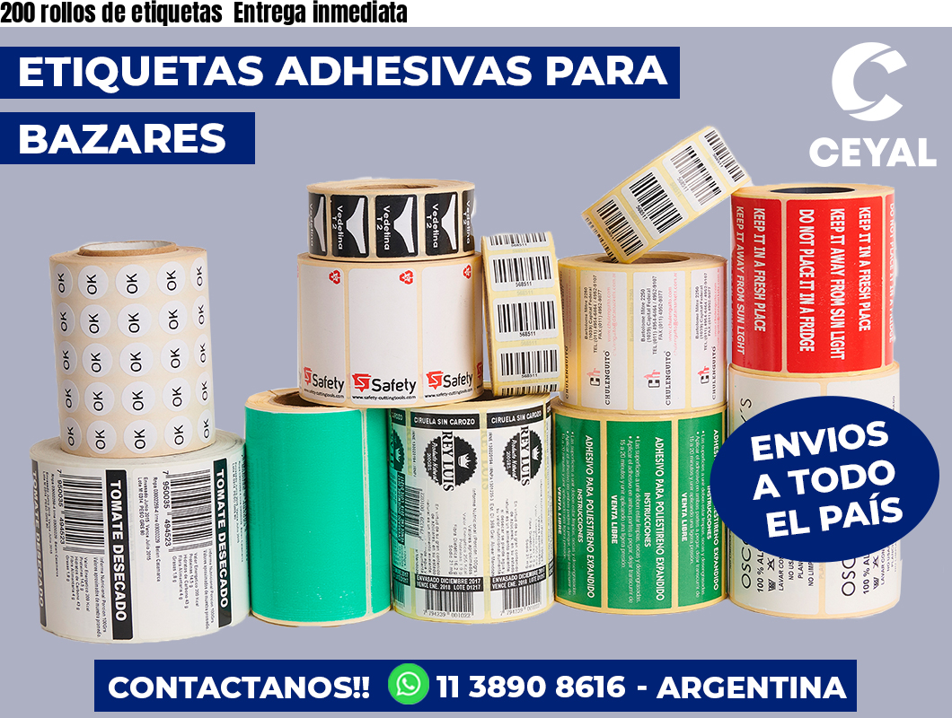 200 rollos de etiquetas  Entrega inmediata