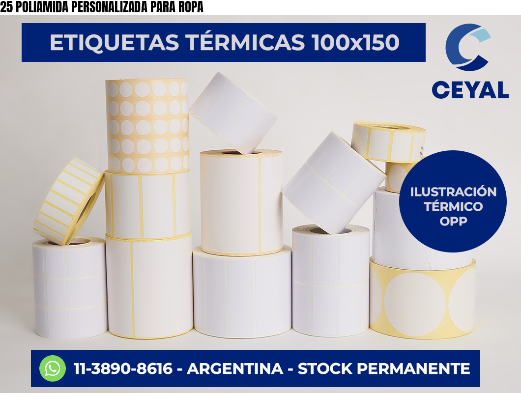 25 POLIAMIDA PERSONALIZADA PARA ROPA