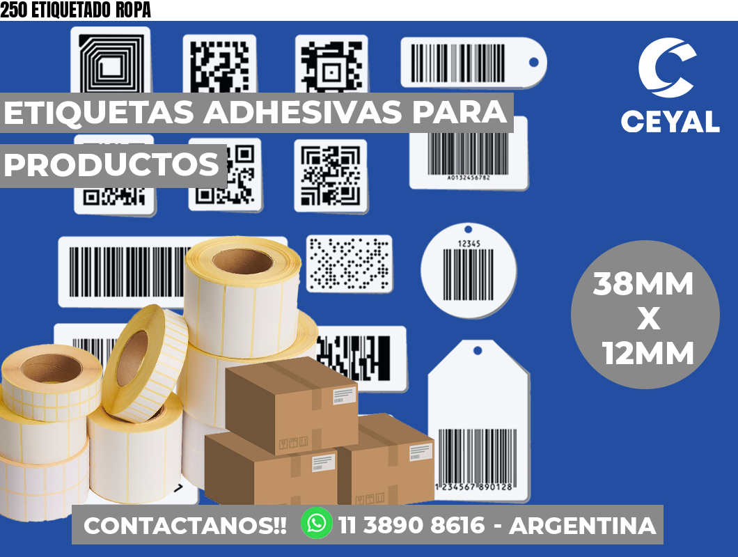 250 ETIQUETADO ROPA
